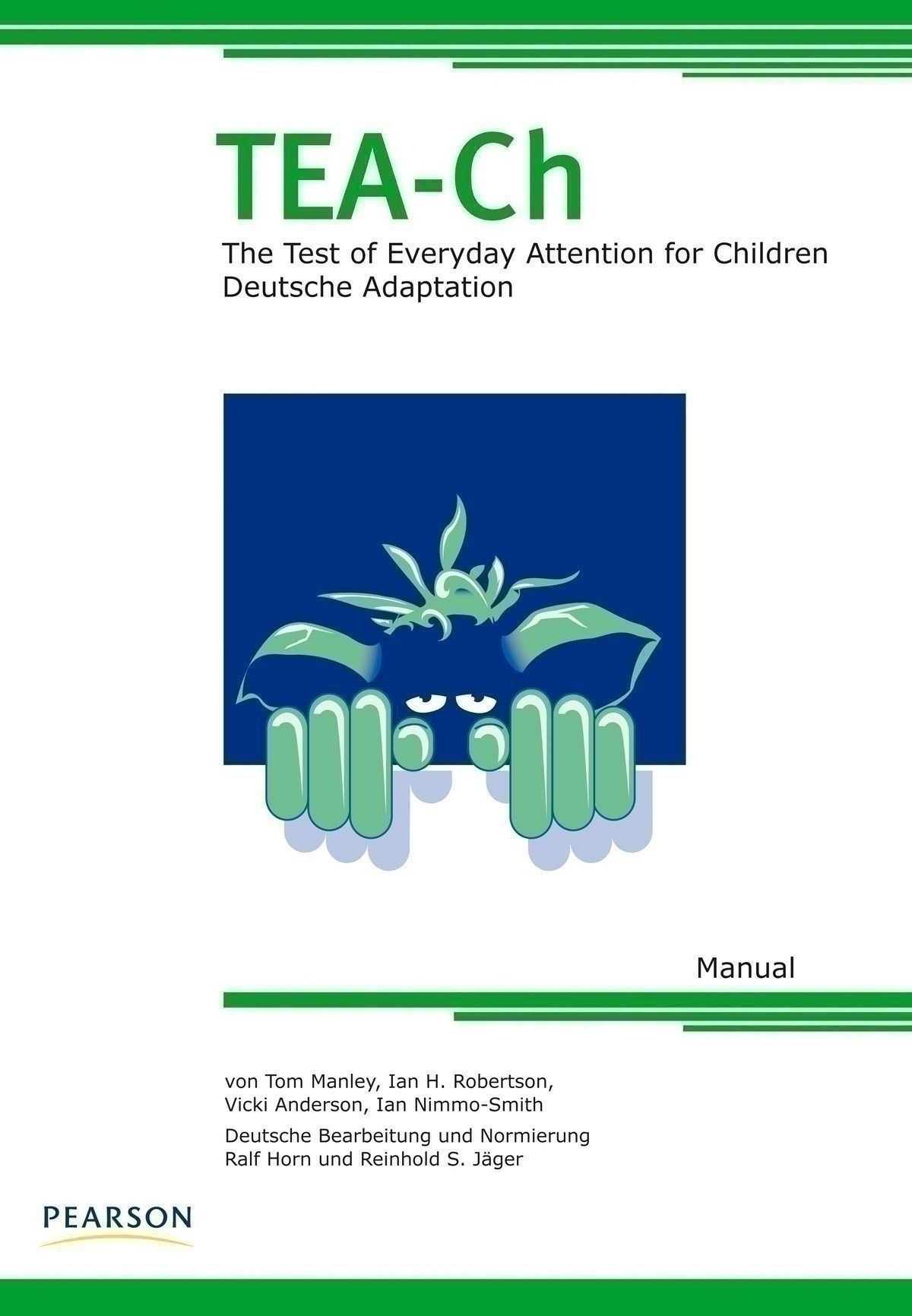 TEACh Test of Everyday Attention for Children Deutsche Adaption