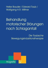 Behandlung motorischer Störungen nach Schlaganfall