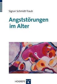 Angststörungen im Alter
