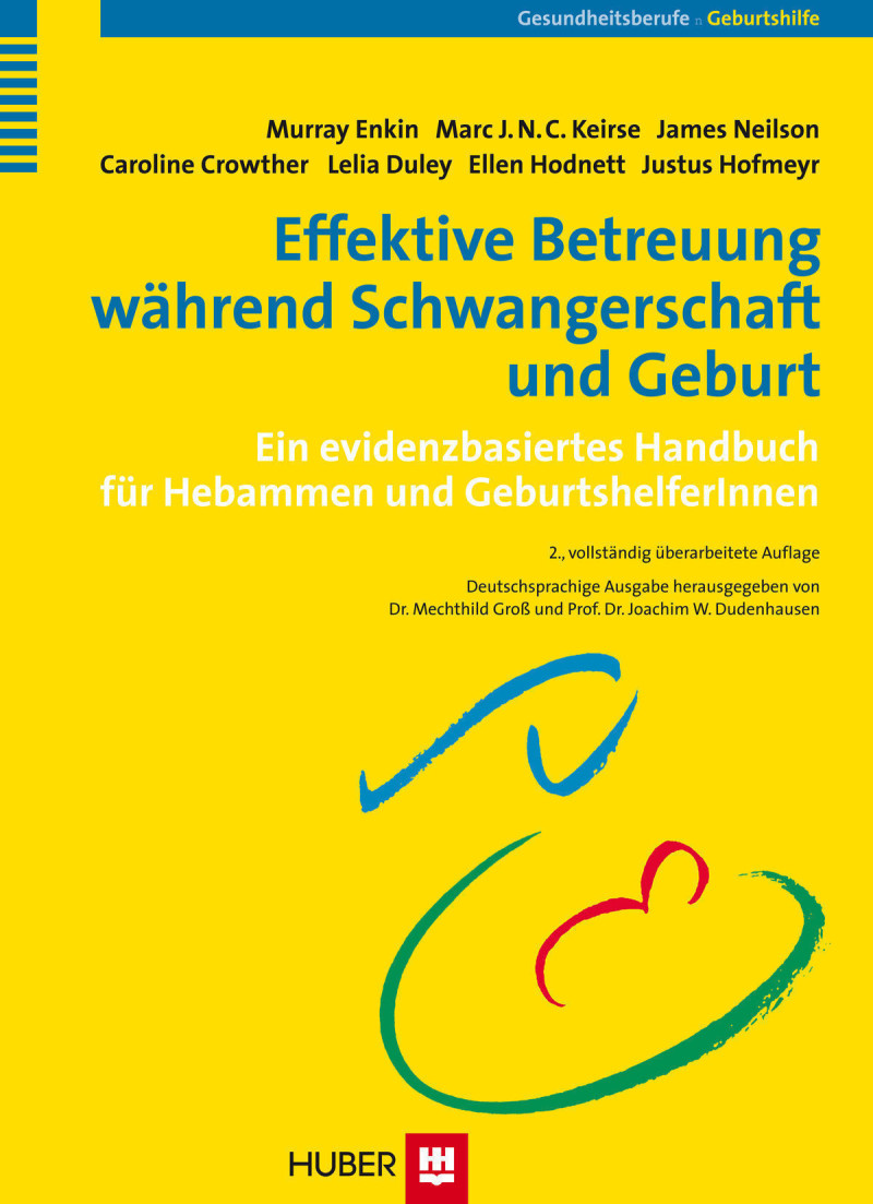 Effektive Betreuung während Schwangerschaft und Geburt