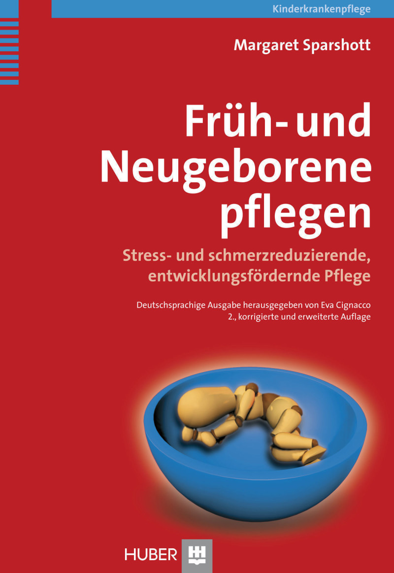 Früh- und Neugeborene pflegen