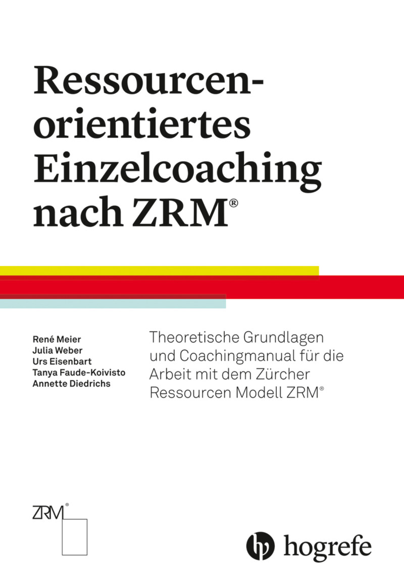 Ressourcenorientiertes Einzelcoaching nach ZRM®