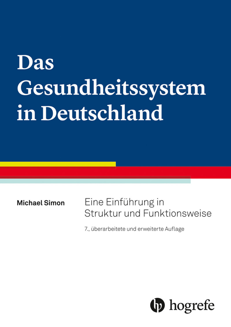 Das Gesundheitssystem in Deutschland