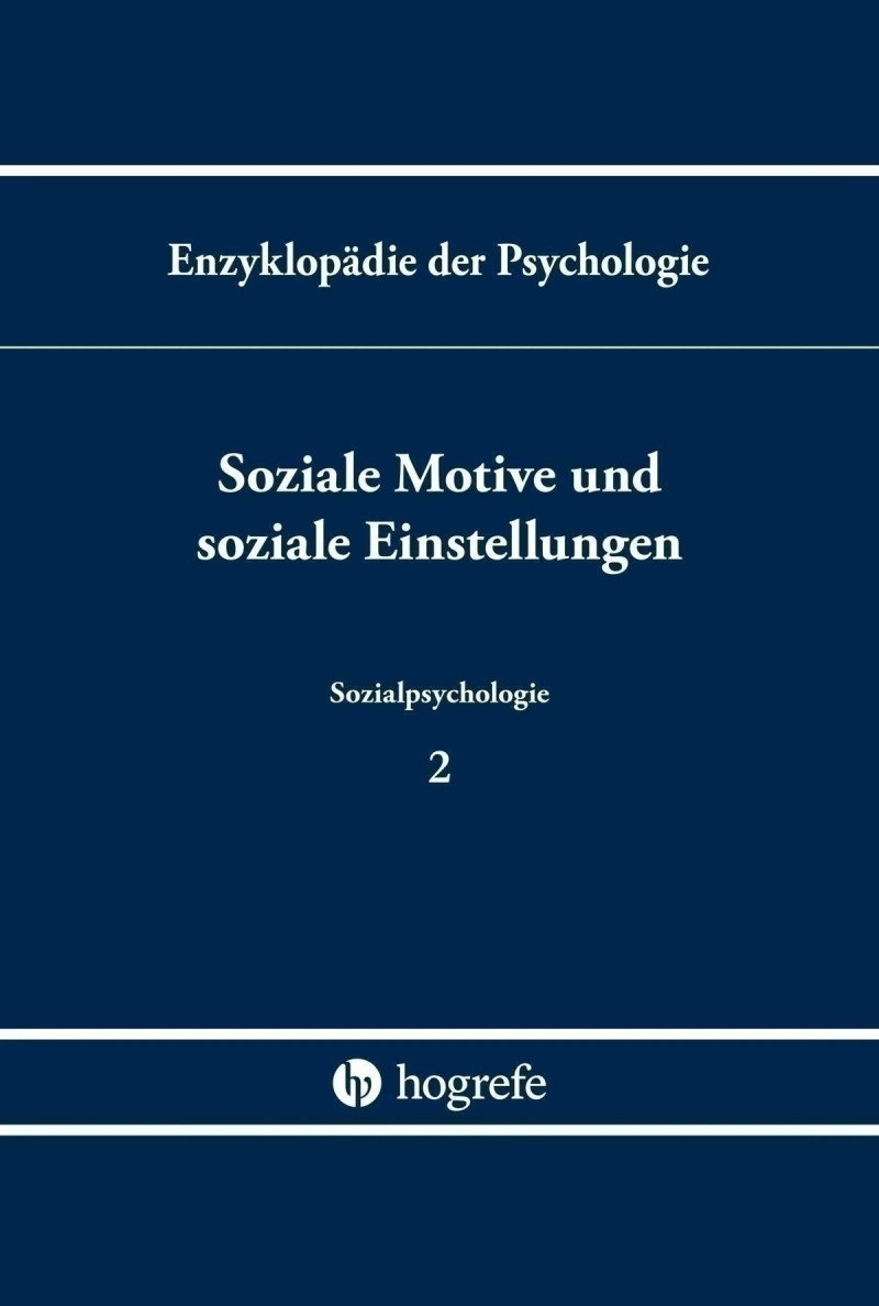 Soziale Motive und soziale Einstellungen