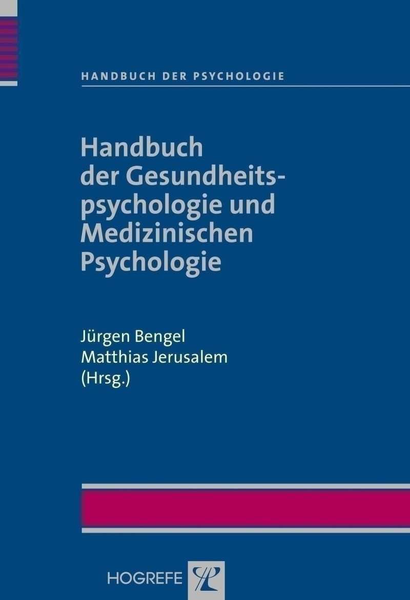 Handbuch der Gesundheitspsychologie und Medizinischen Psychologie