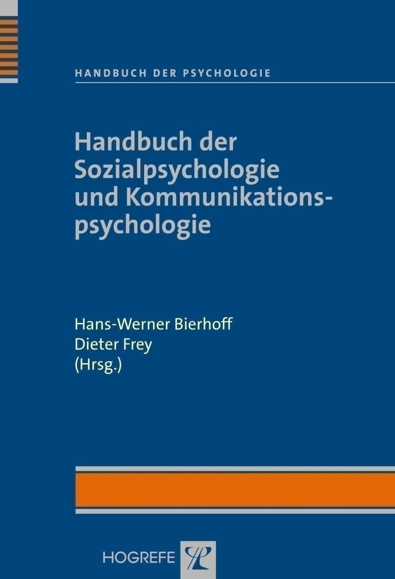 Handbuch der Sozialpsychologie und Kommunikationspsychologie