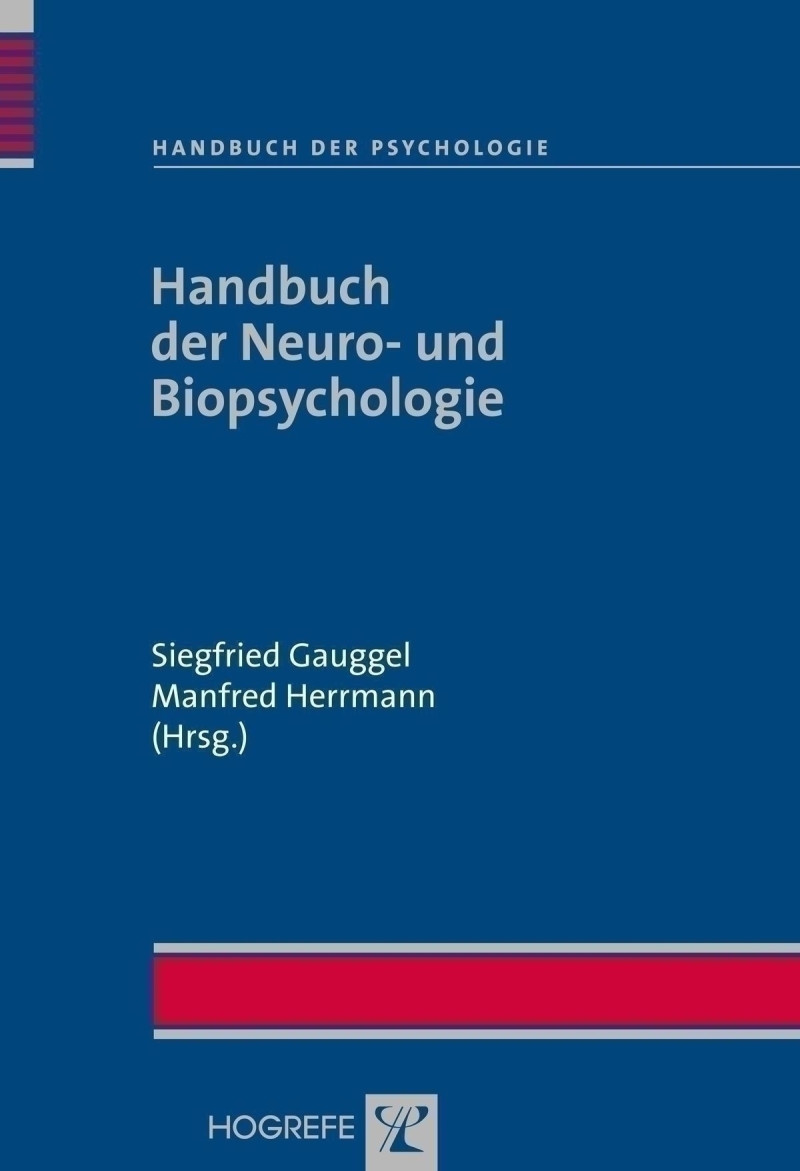 Handbuch der Neuro- und Biopsychologie