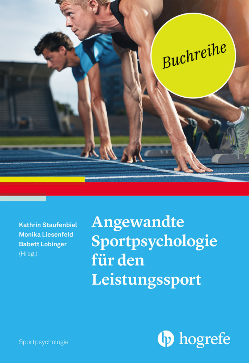 Angewandte Sportpsychologie für den Leistungssport