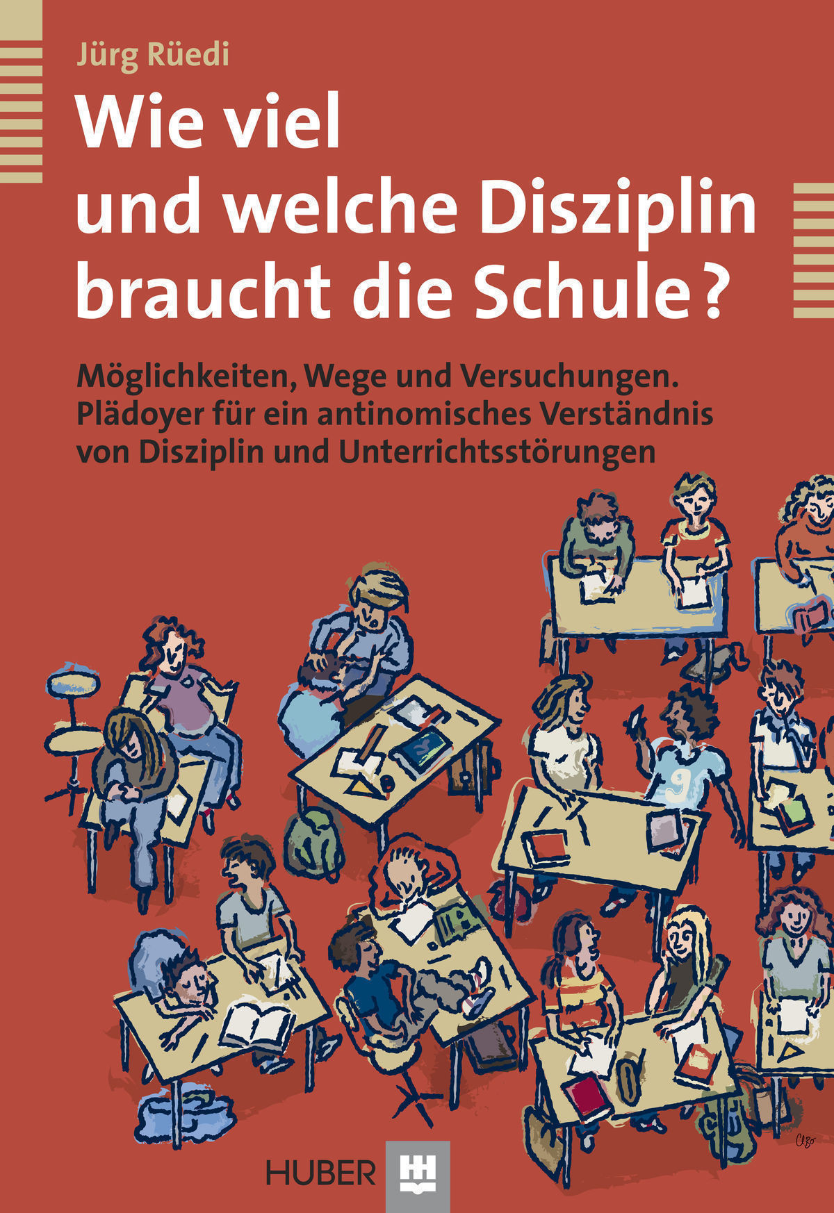 Wie viel und welche Disziplin braucht die Schule? Hogrefe Verlag