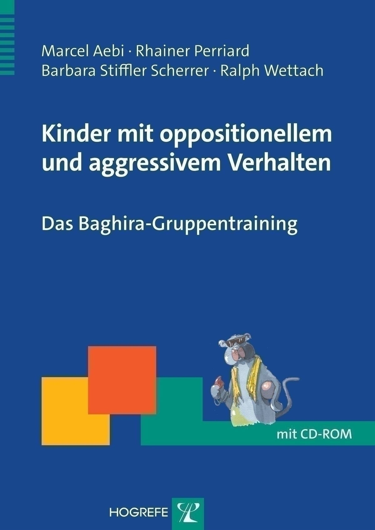 F91 3 Störung Des Sozialverhaltens Mit Oppositionellem Aufsässigem Verhalten Kinder mit oppositionellem und aggressivem Verhalten - 60/2012 - Das