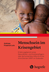 Menschsein im Krisengebiet