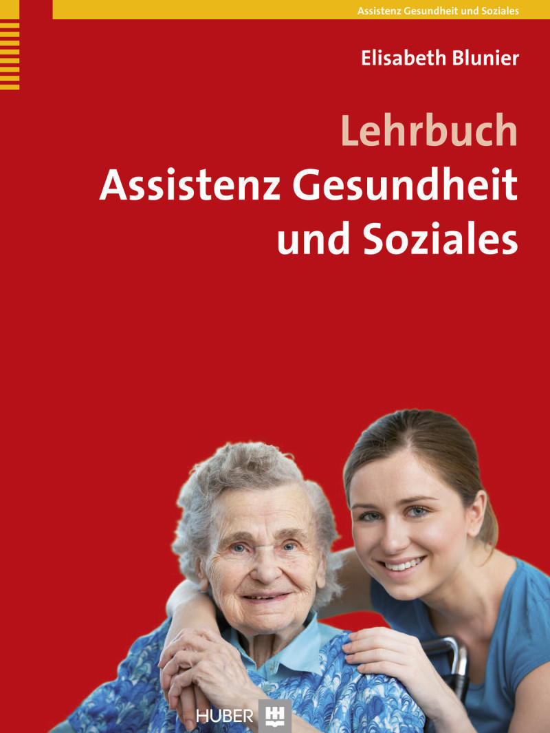 Lehrbuch Assistenz Gesundheit und Soziales