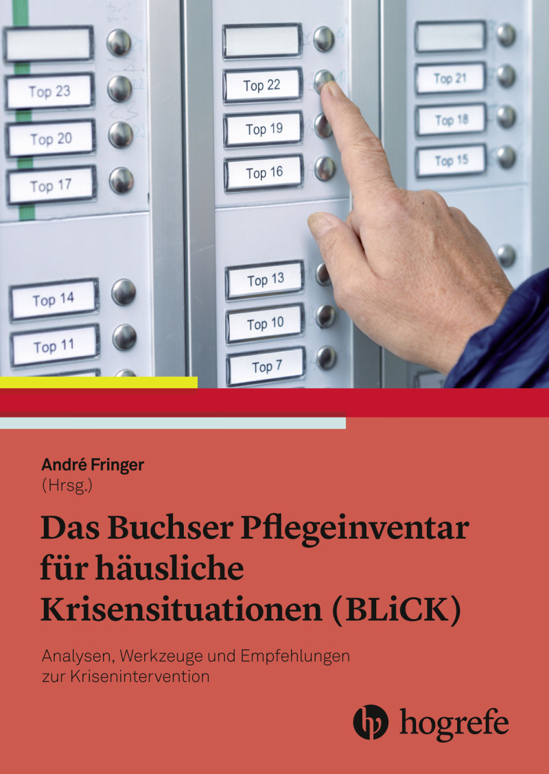 Das Buchser Pflegeinventar für häusliche Krisensituationen  (BLiCK)