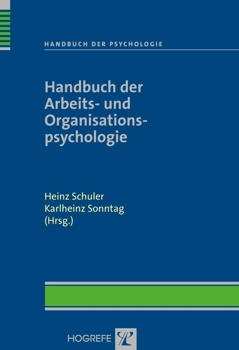 Handbuch der Arbeits- und Organisationspsychologie