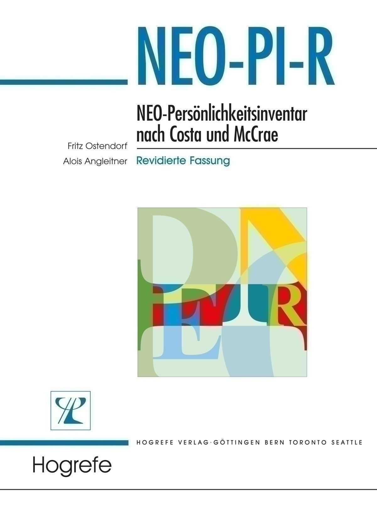 Neo Pi R Neo Personlichkeitsinventar Nach Costa Und Mccrae Hogrefe Verlag