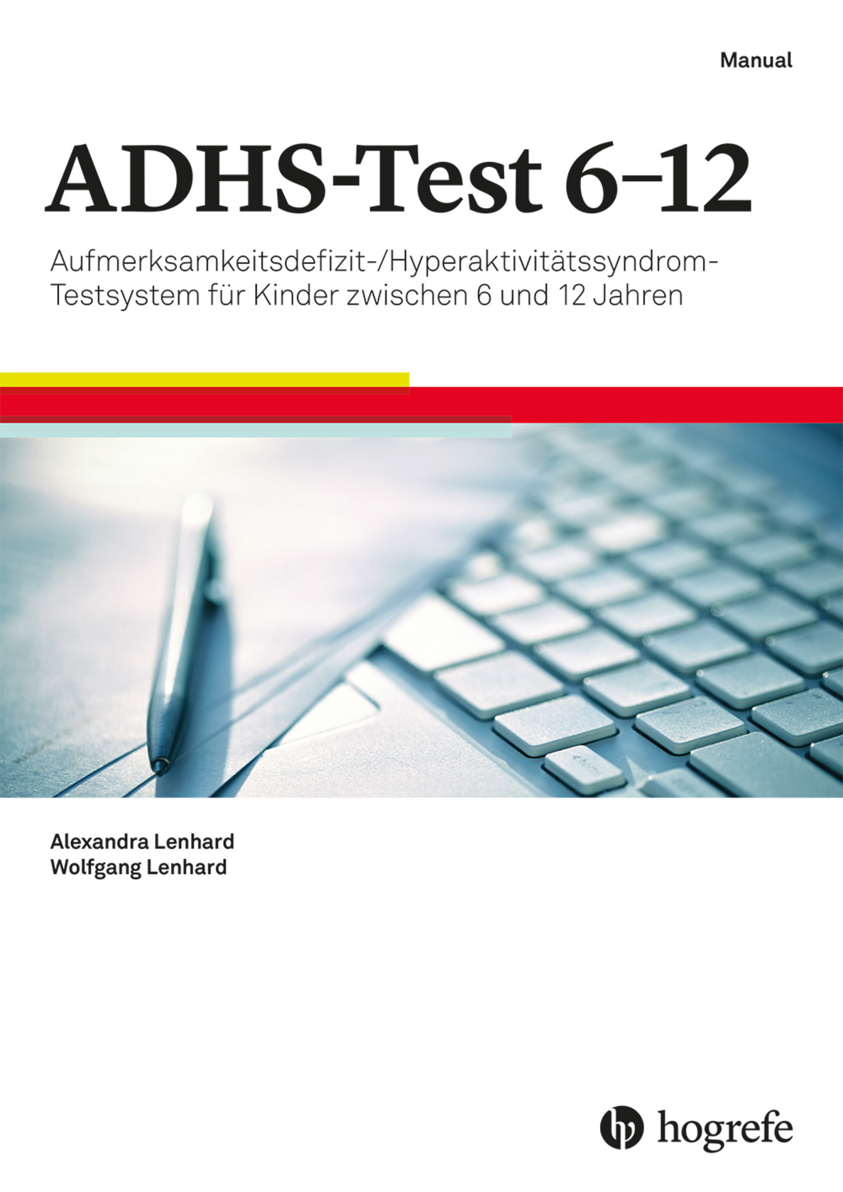 ADHS-Test 6-12, Einzelplatzversion für 1 PC, komplett bestehend aus: Manual inkl. Klebepunkte und USB-Stick