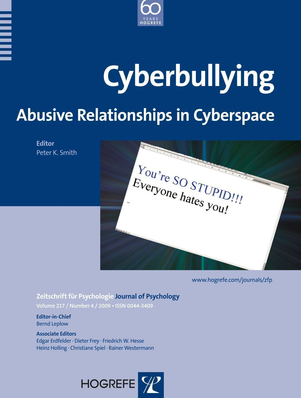 Cyberbullying: Abusive Relationships in Cyberspace