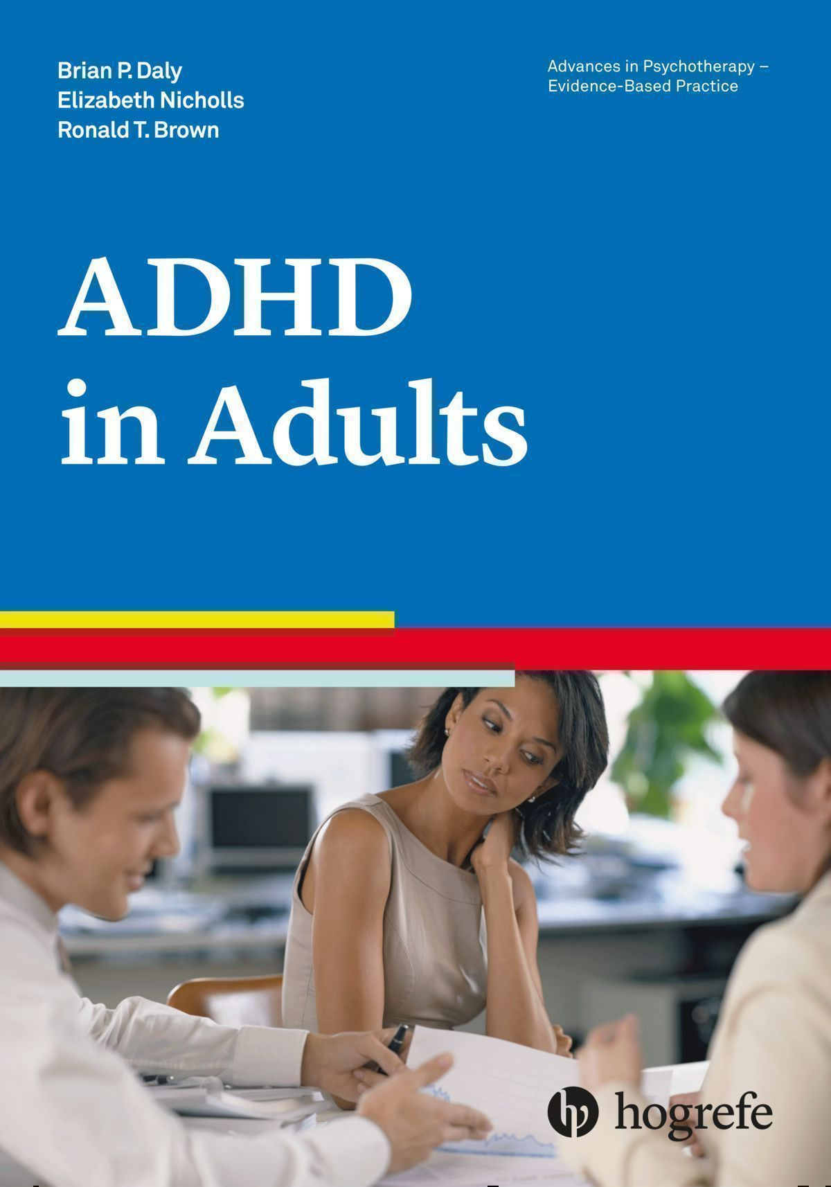 Attention-Deficit / Hyperactivity Disorder in Adults