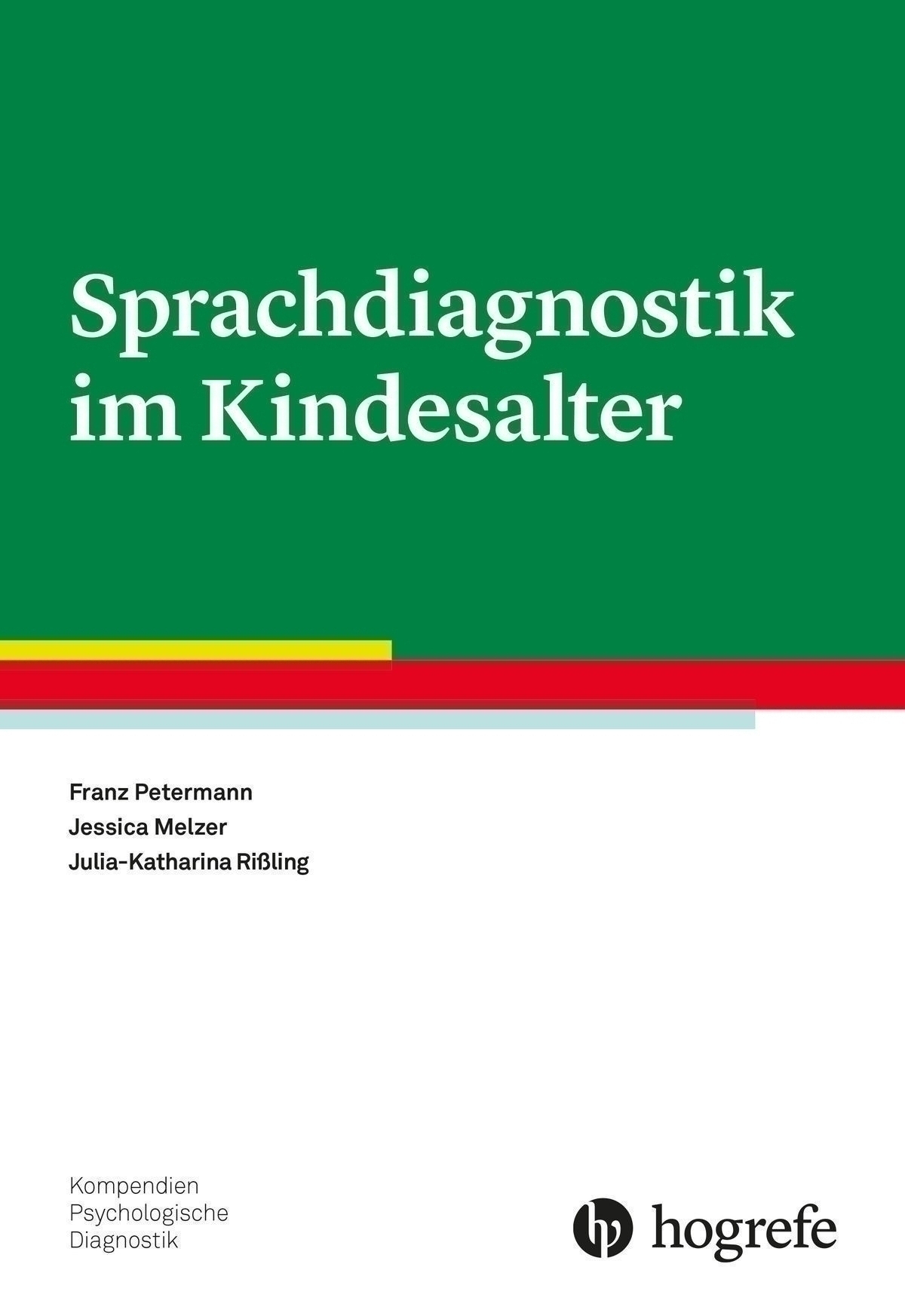 Sprachdiagnostik im Kindesalter