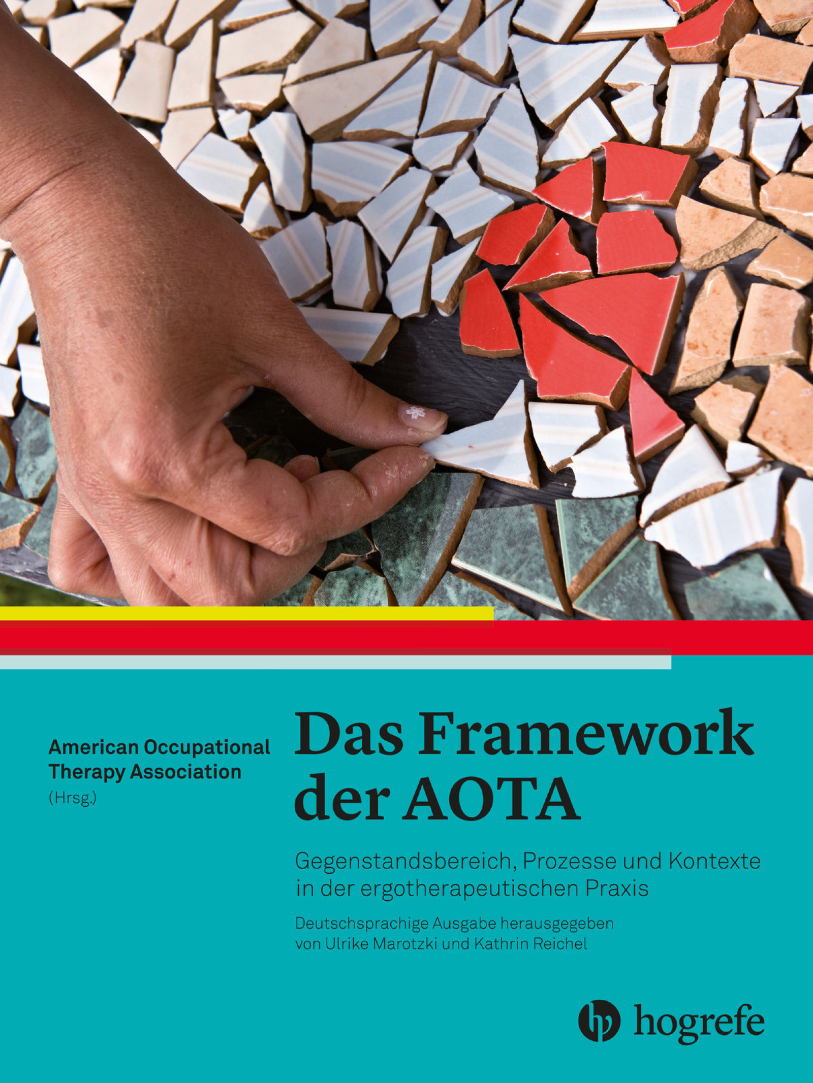 Das Framework der AOTA 2018 Gegenstandsbereich Prozesse und