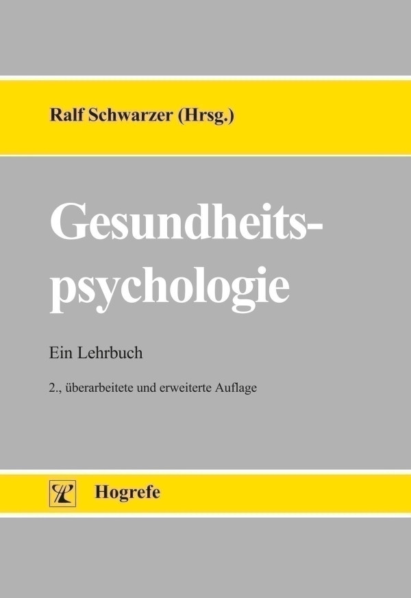 Gesundheitspsychologie - 1997 - Ein Lehrbuch | Hogrefe