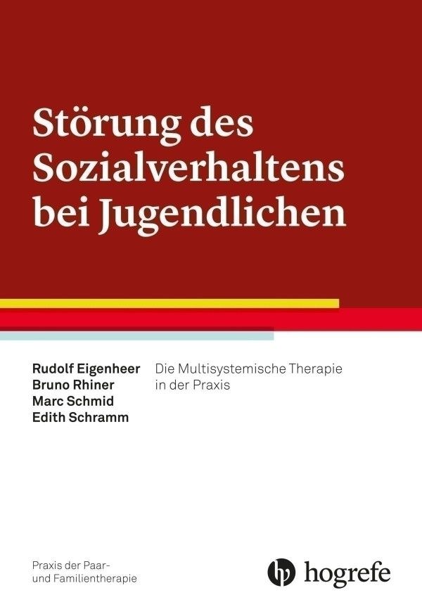 Störung des Sozialverhaltens bei Jugendlichen 10/2016 Die Multisystemische Therapie in der Störung des Sozialverhaltens bei Jugendlichen 10/2016 Die Multisystemische Therapie in der