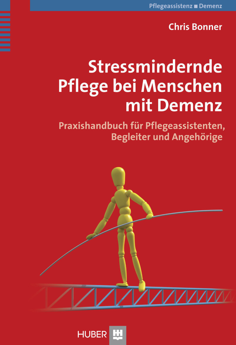 Stressmindernde Pflege bei Menschen mit Demenz