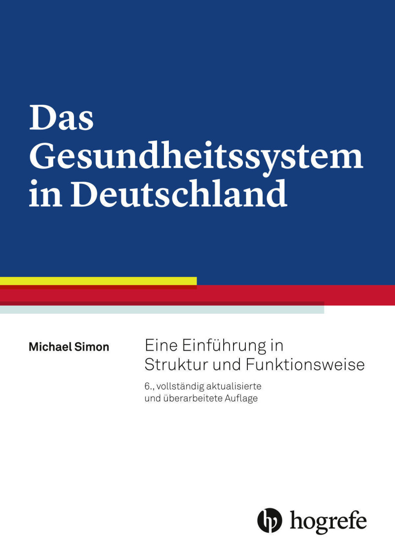 Das Gesundheitssystem in Deutschland