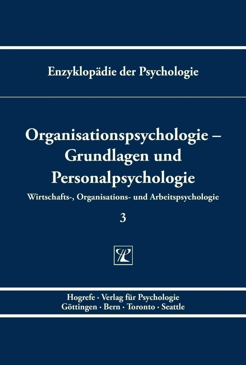 Organisationspsychologie – Grundlagen und Personalpsychologie