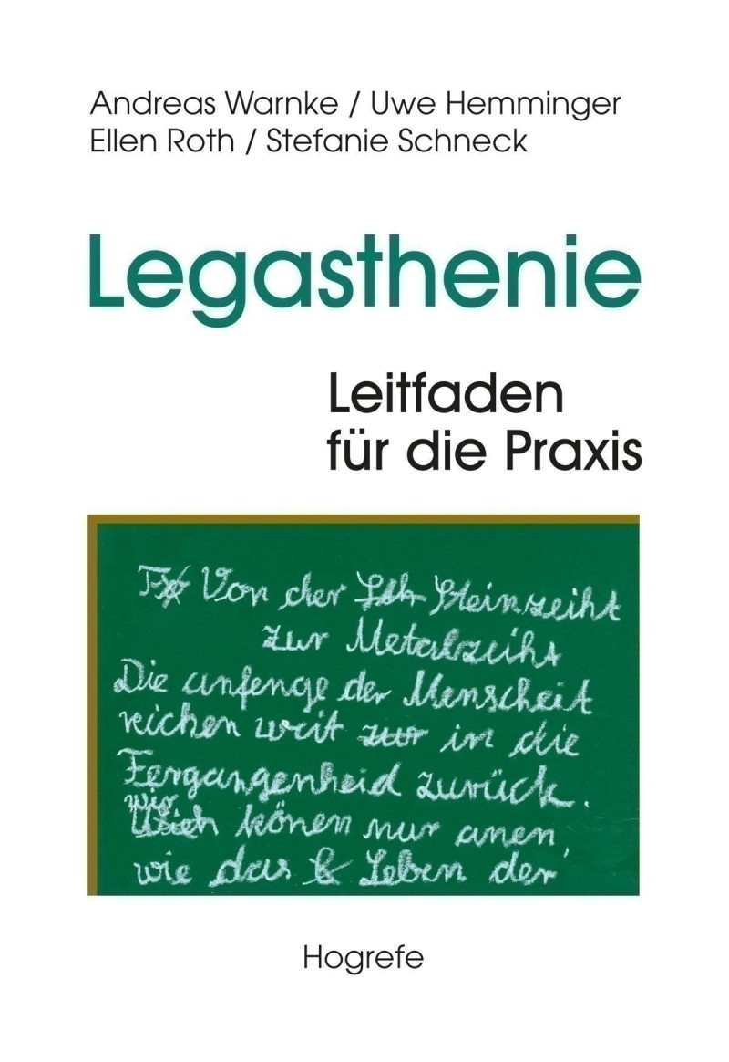 Legasthenie – Leitfaden für die Praxis