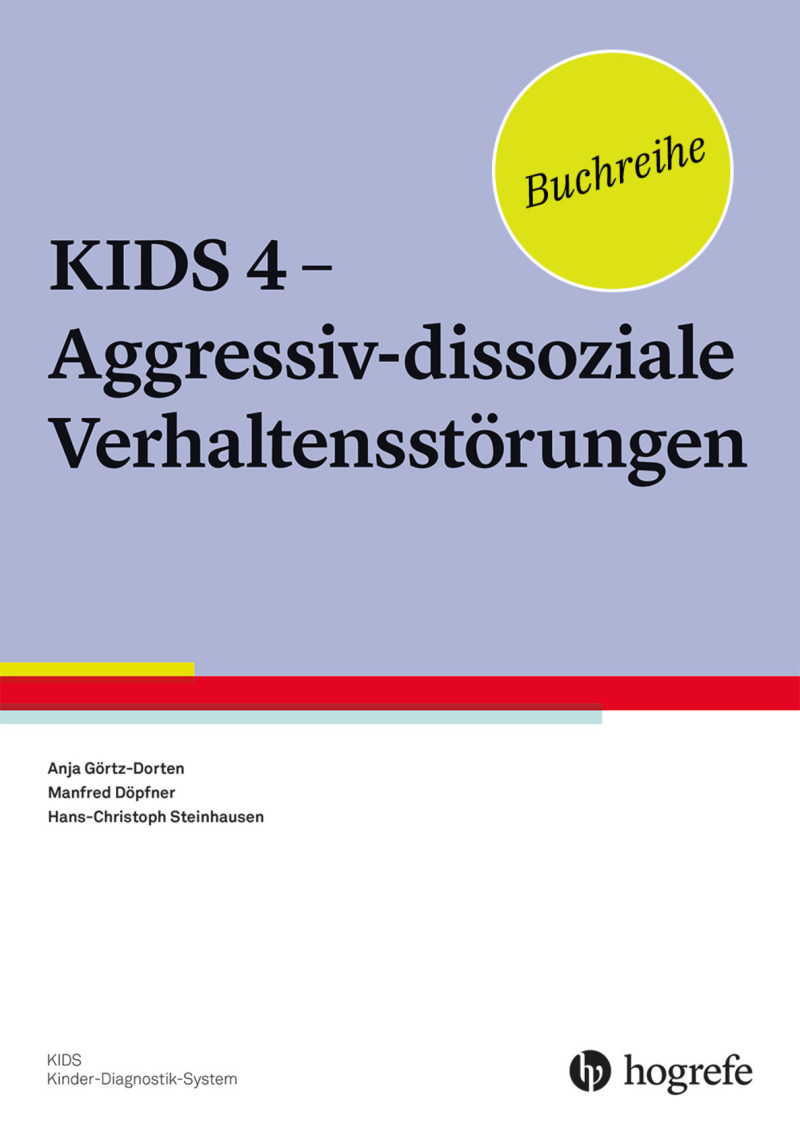 KIDS 4 - Aggressiv-dissoziale Verhaltensstörungen