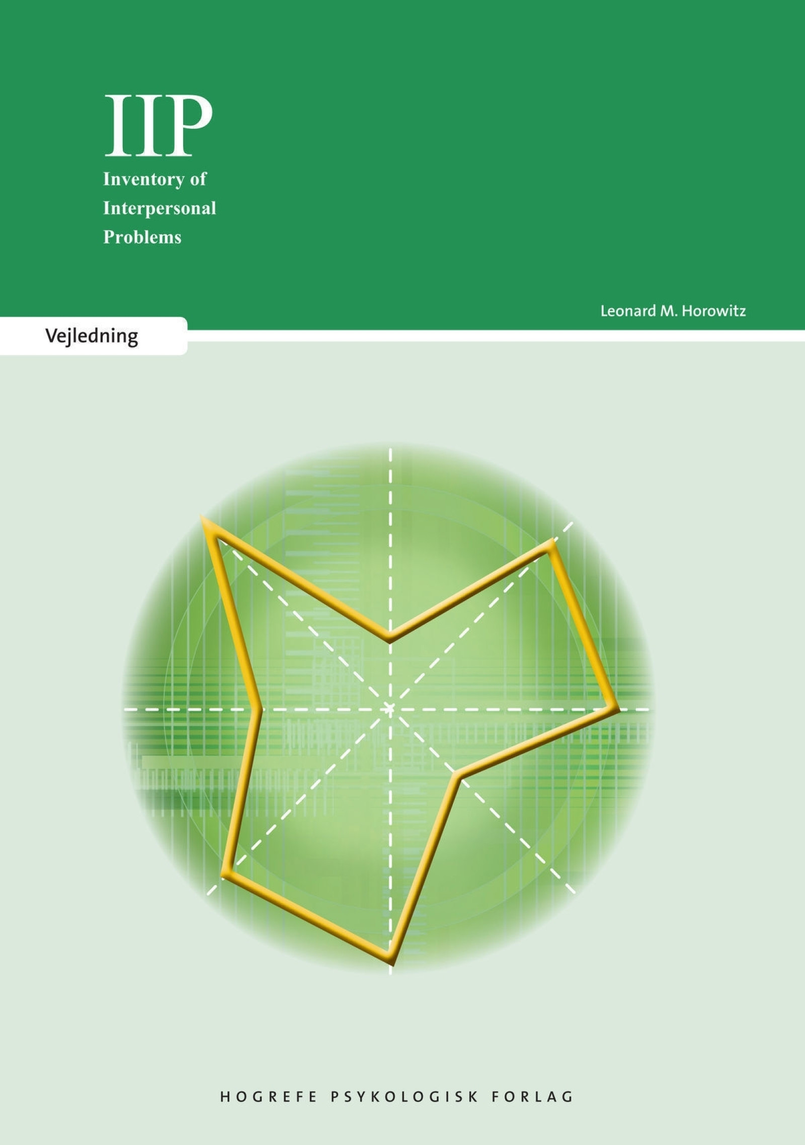 IIP - Inventory of Interpersonal Problems – Hogrefe Psykologisk Forlag