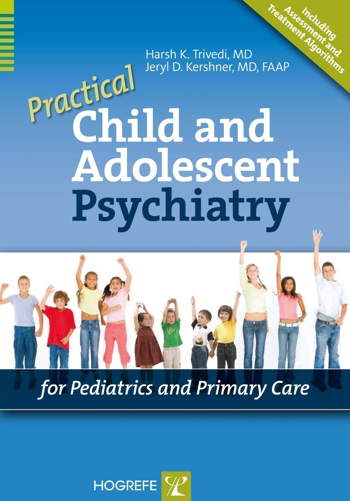 Practical Child and Adolescent Psychiatry for Pediatrics and Primary