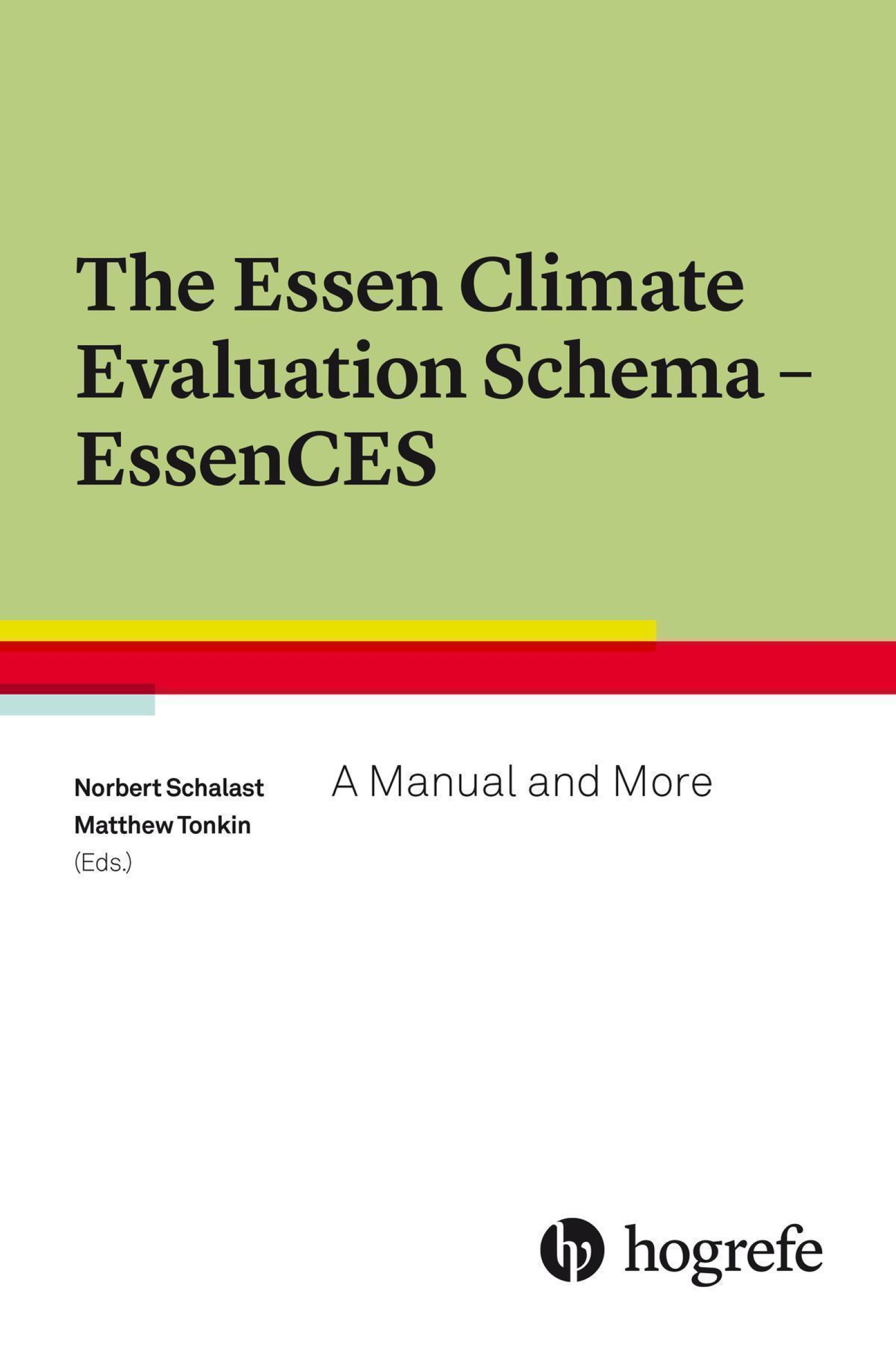 The Essen Climate Evaluation Schema EssenCES - 2016 - A Manual and More ...