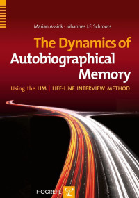 The Dynamics of Autobiographical Memory
