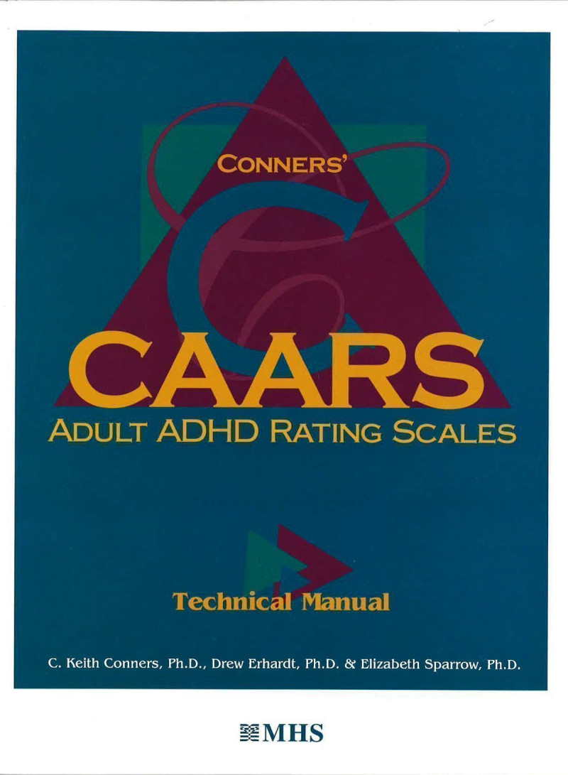 Complete Kit (Technical Manual, 25 QuikScore Forms for each of: CAARS-S:L, CAARS-S:S, CAARS-S:SV, CAARS-O:L, CAARS-O:S, CAARS-O:SV)