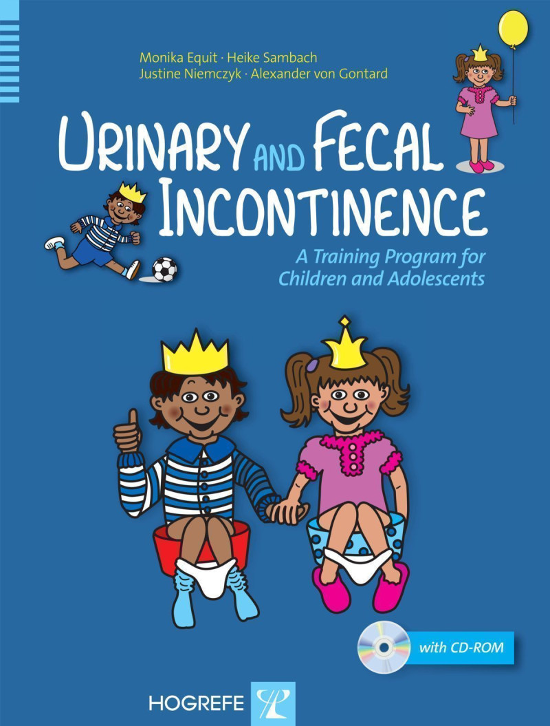 Urinary and Fecal Incontinence 2015 A Training Program for Children and Adolescents